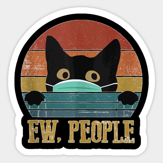 Ew People Black Cat Funny Intage Anti Social Introvert Sticker by Peter Smith